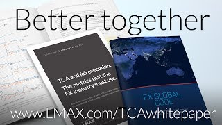 LMAX Exchange committed to FX Global Code of Conduct